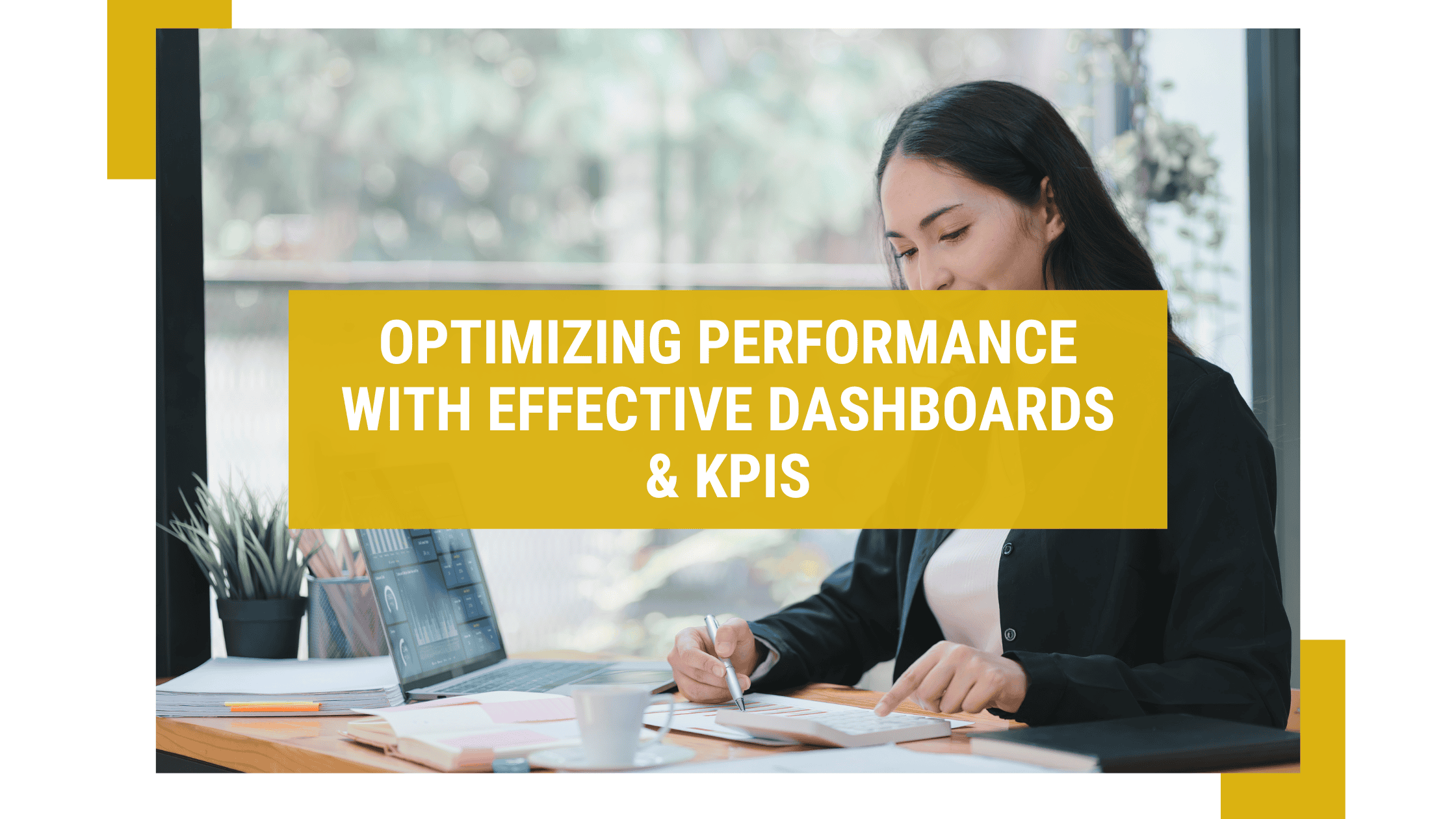 dashboards and KPIs